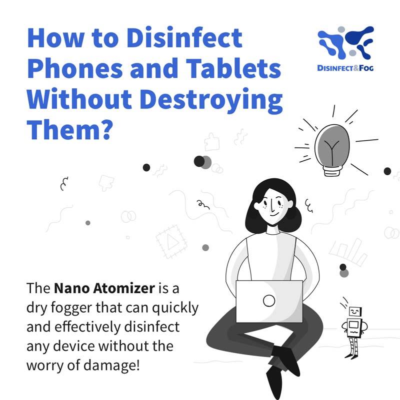 How to Disinfect Phones and Tablets Without Destroying Them